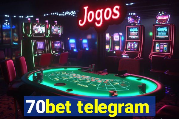 70bet telegram